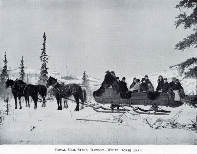 A Yukon Souvenir, 1904 - Royal Mail Stage, Dawson - White Horse Trail