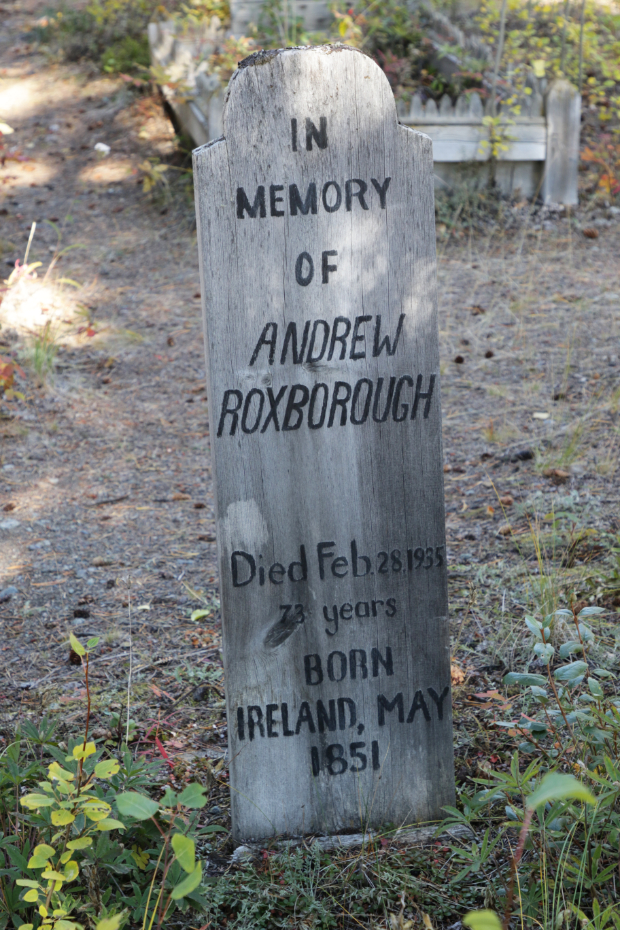 Grave of Andrew Roxborough in the Atlin Pioneer Cemetery, BC
