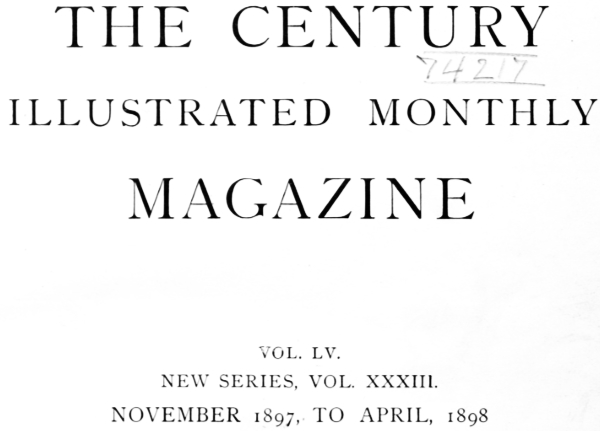 The Century Illustrated Monthly Magazine, April 1898