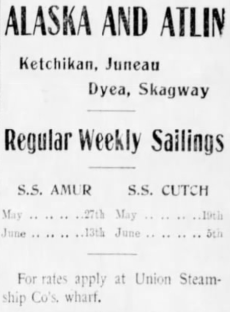 Union Steamship ad for sailings to Dyea and Skagway, 1899