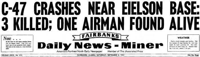 C-47 Crashes Near Eielson Base - Fairbanks, 1951
