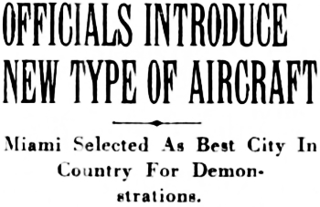 Headline: Miami Selected As Best City In Country For Aircraft Demonstrations, 1930