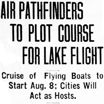 Headline: Air Pathfinders to Plot Course for Cruise of Flying Boats, 1930