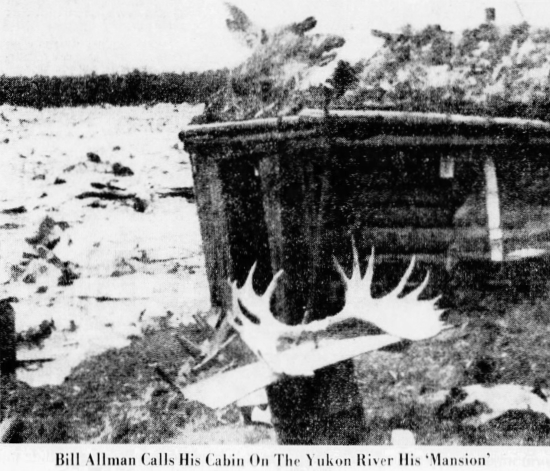 Bill Allman calls his cabin on the Yukon River 'his mansion', 1977
