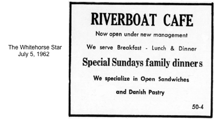 Riverboat Cafe, Whitehorse, 1961