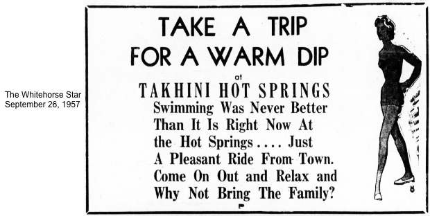 Takhini Hot Springs ad, 1957