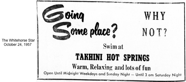 Takhini Hot Springs ad, 1957