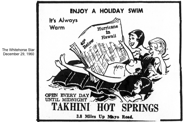 Takhini Hot Springs ad, 1960