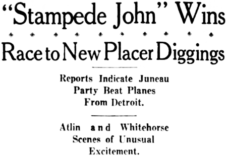 Headline: 'Stampede John' Wins Race to New Placer Diggings, 1932