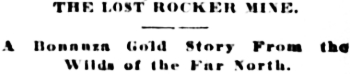 The Lost Rocker Mine, 1894