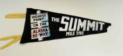 Souvenir pennant from The Summit, Alaska Highway Mile 392, 1950s.