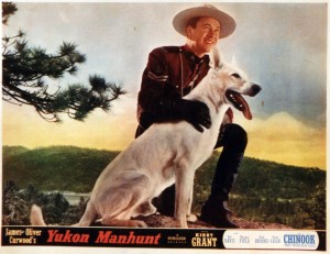 Kirby Grant and Chinook in Yukon Manhunt