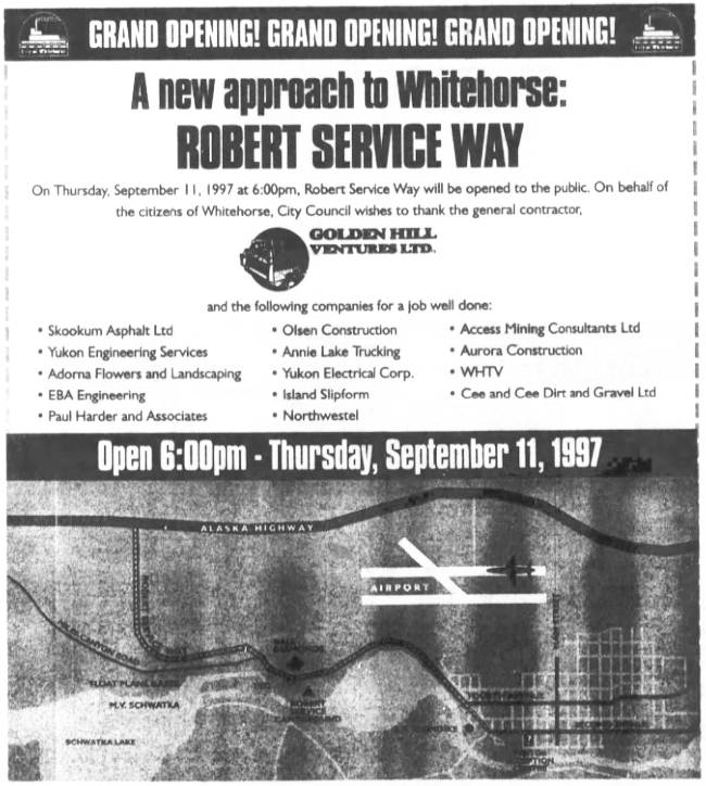 Robert Service Way opens, August 11, 1997